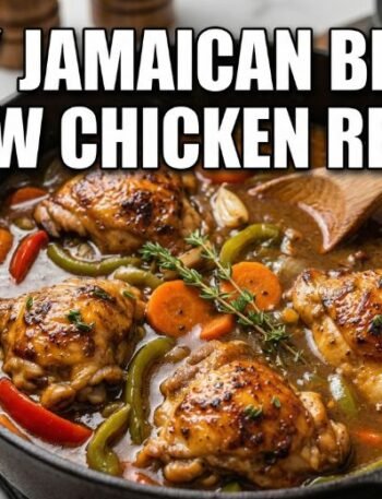 Easy Jamaican Brown Stew Chicken Recipe
