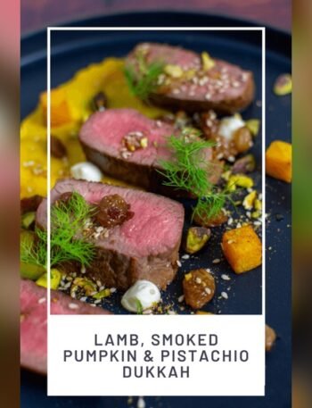 Lamb Backstrap Pumpkin Pistachio Dukkah