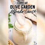 Olive Garden Alfredo Sauce