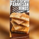 What To Do With Parmesan Rinds